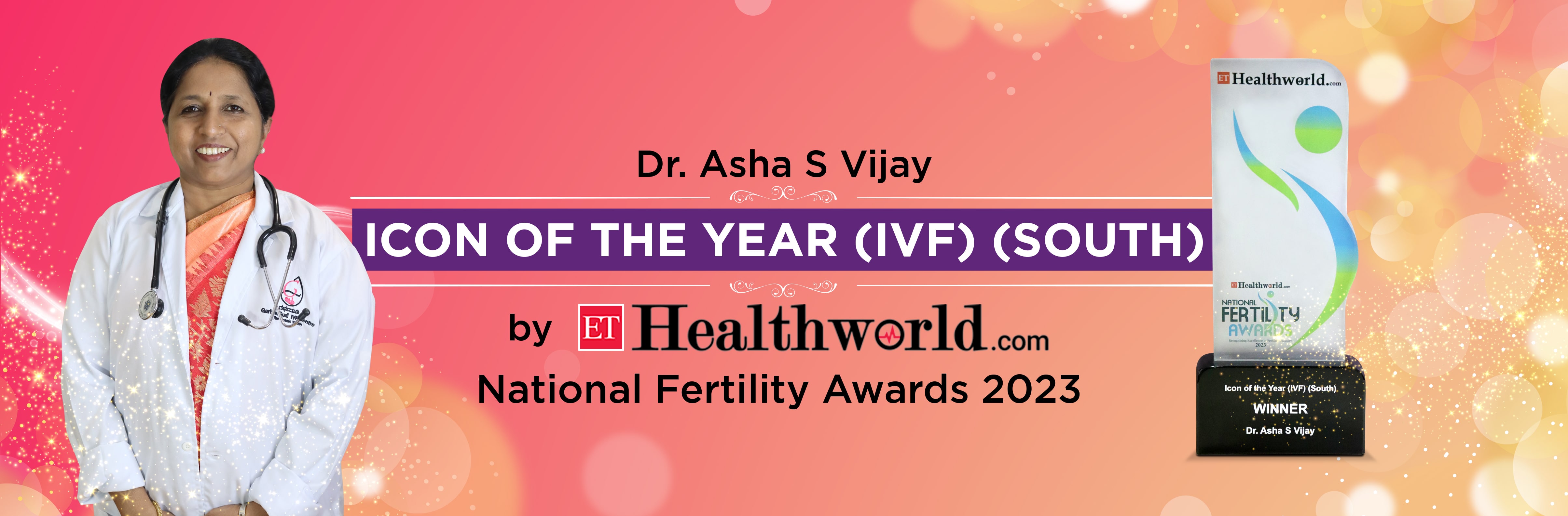 Dr. Asha S Vijay Icon of the Year IVF South 