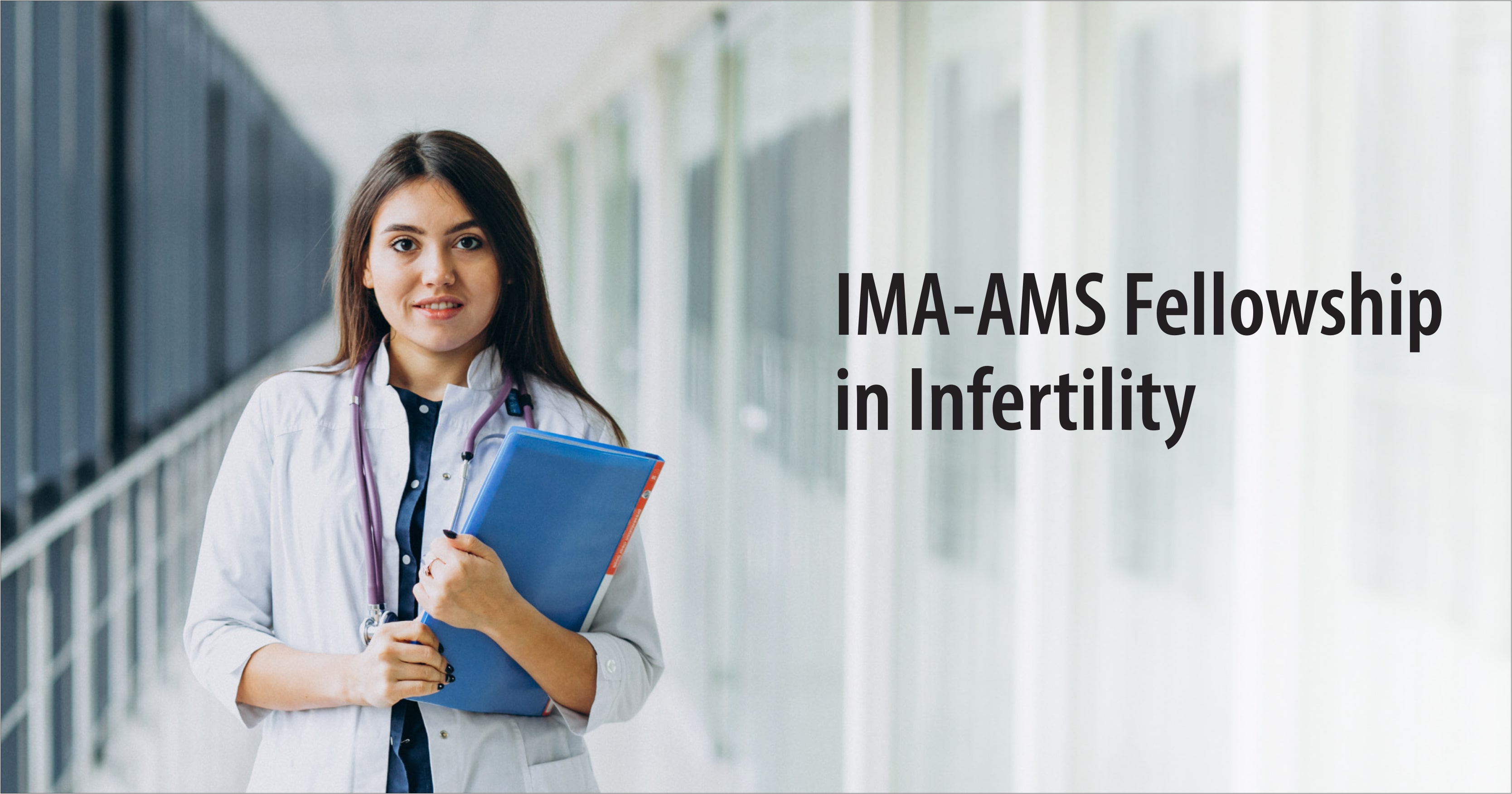 IMA-AMS Fellowship in Infertility