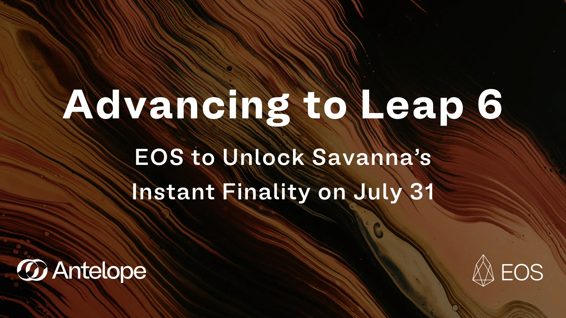 Advancing To Leap 6 - EOS go Unlock Savanna’s Quick Finality on July 31st.