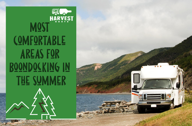 Most Comfortable Areas for Boondocking in the Summer
