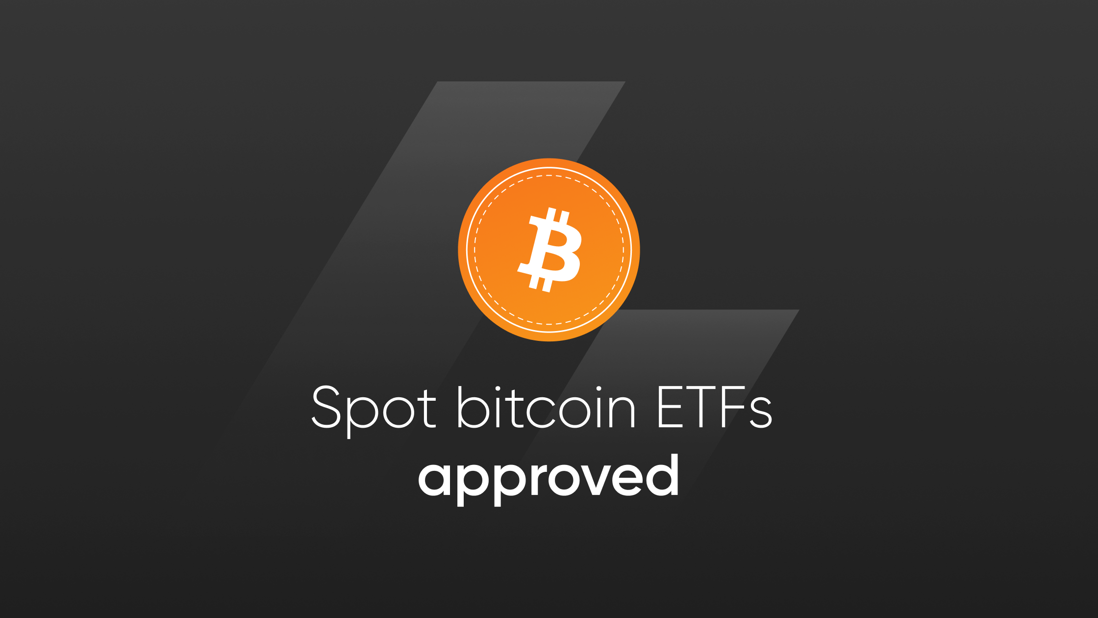 Spot Bitcoin Etfs Approved 