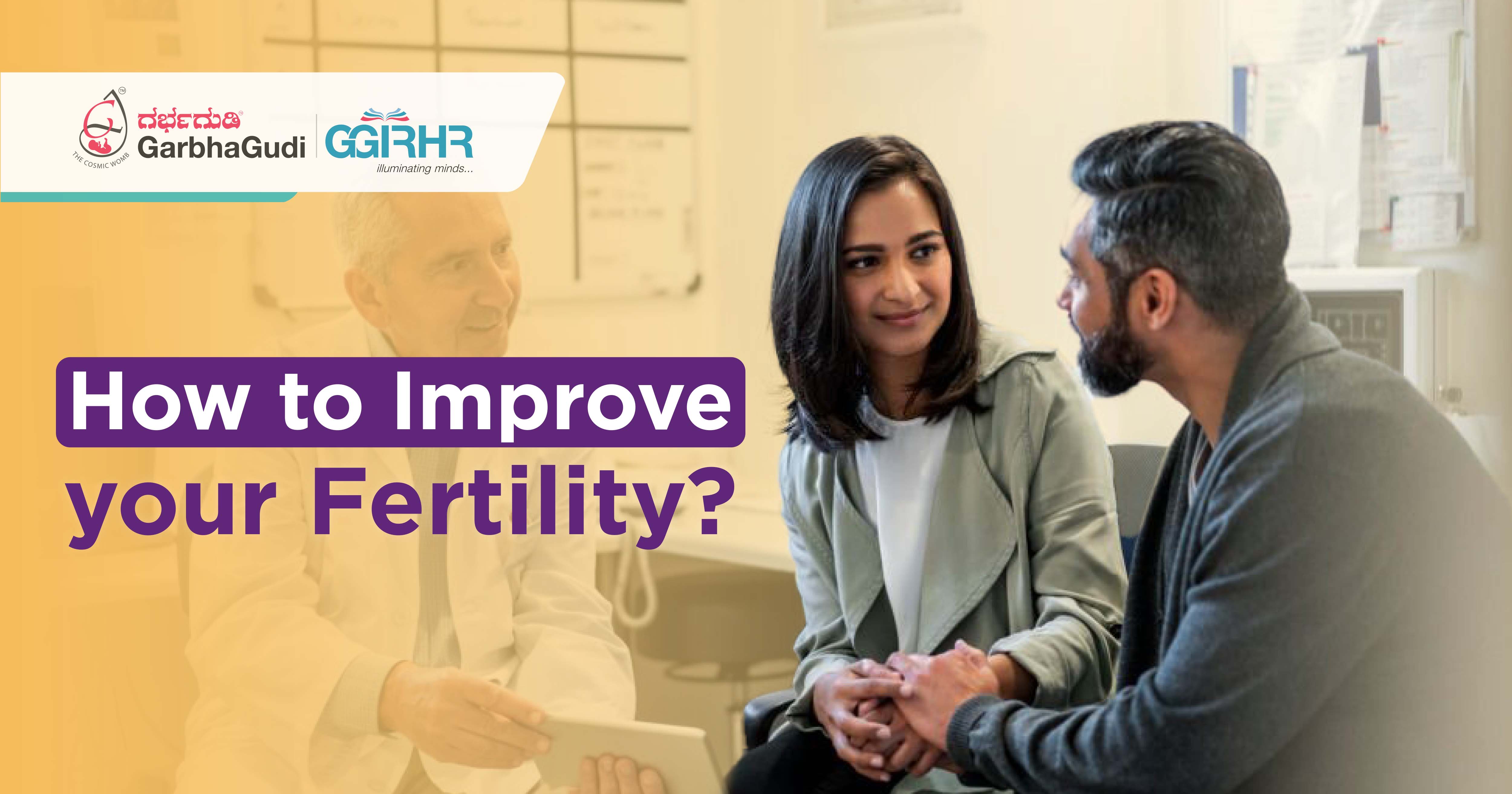 How to Improve Your Fertility?