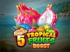 5 Tropcial Fruits Boost