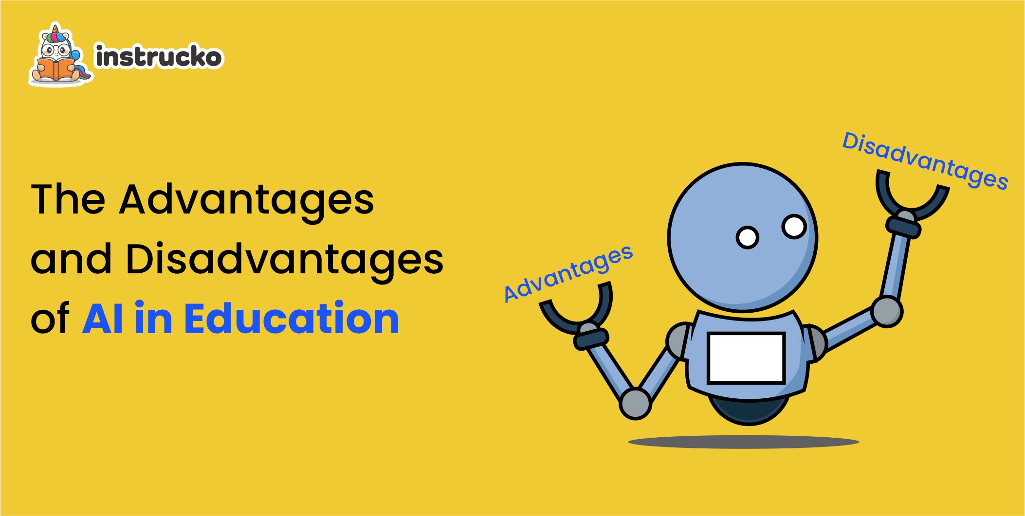 AI In Education The Advantages And Disadvantages