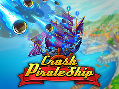 Crush Pirate Ship