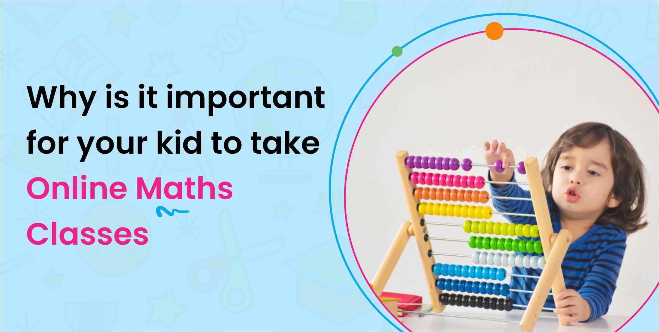 Why is it important for your Kid to take Online Maths Classes