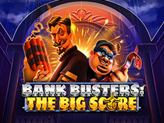 Bank Busters: The Big Score