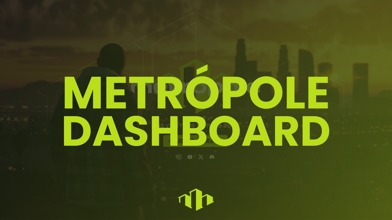 Dashboard Metrópole