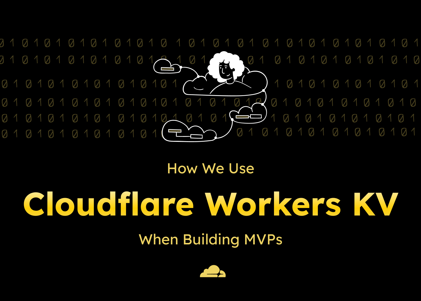 How we use Cloudflare Workers KV when building MVPs