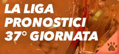 Pronostici 37° Giornata La Liga 2022/2023 | News & Blog LeoVegas Sport
