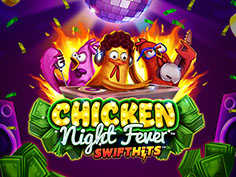 Chicken Night Fever