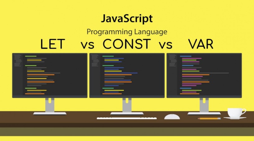 ES6 Series #1: Các Kiểu Khai Báo Biến Var, Let và Const