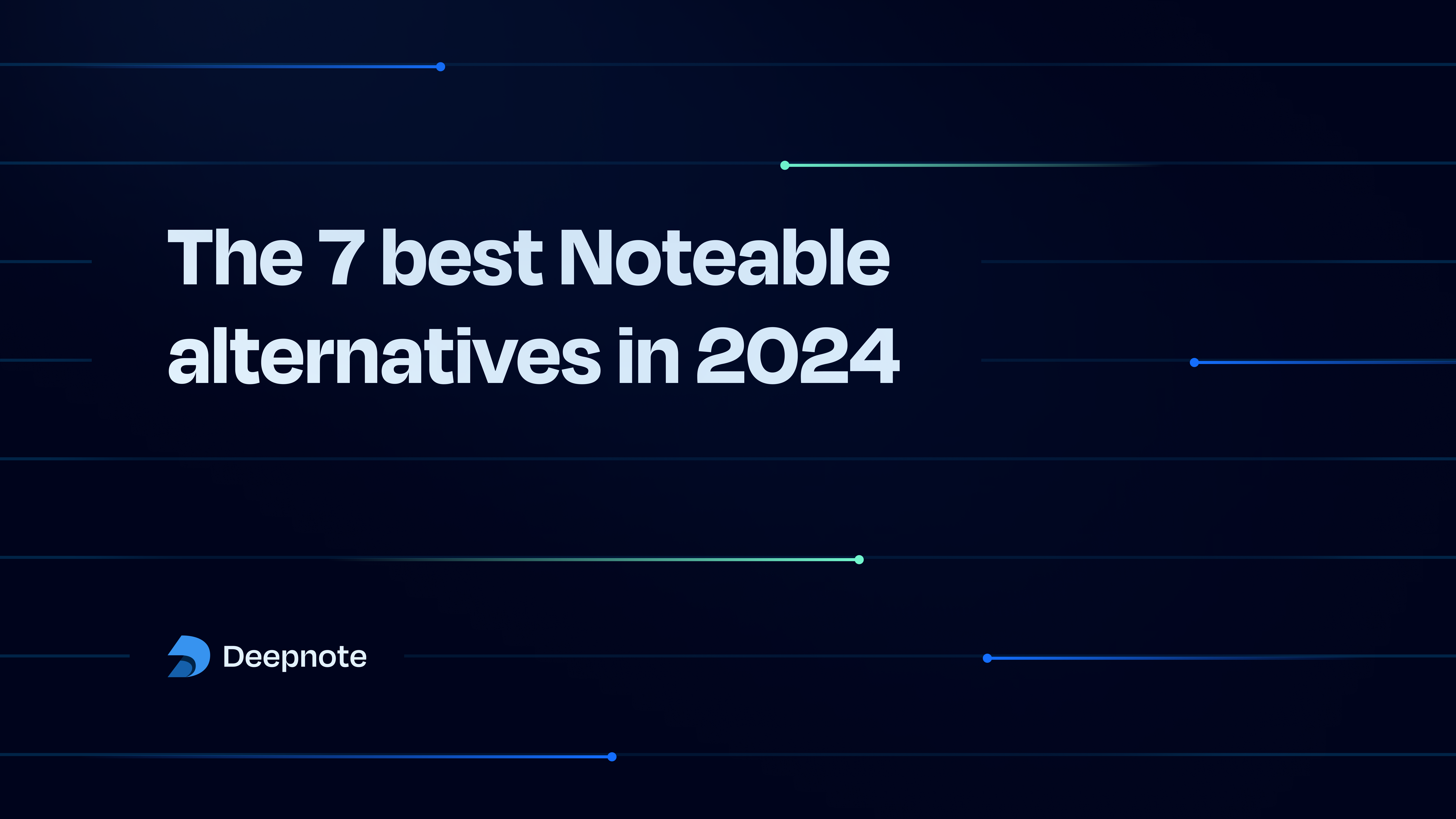 The-7-best-notable-alternatives.png