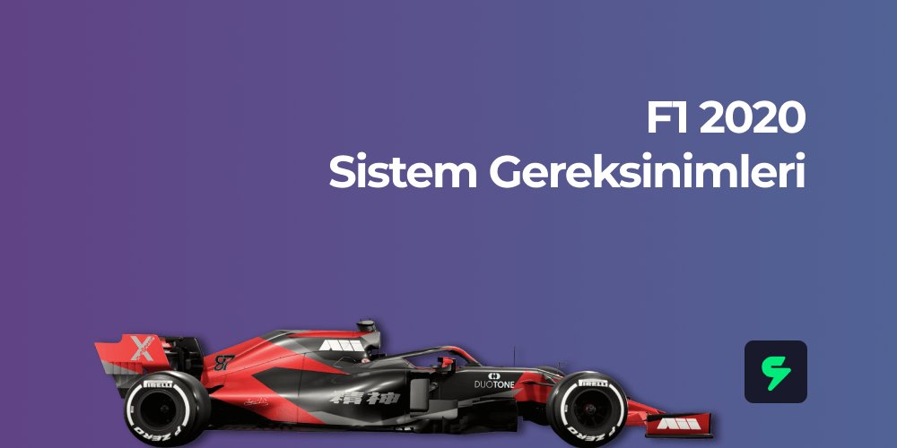 F1 2020 Sistem Gereksinimleri