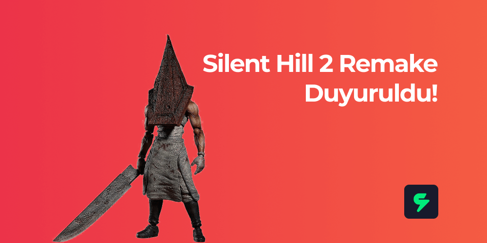 Silent Hill 2 Remake Duyuruldu!