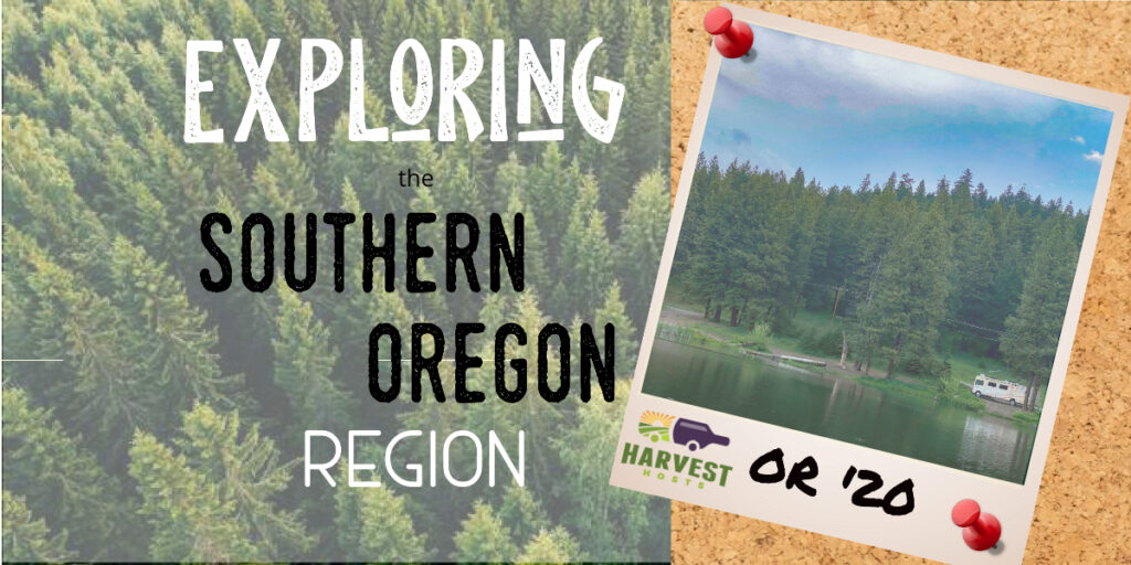 Exploring the Southern Oregon Region