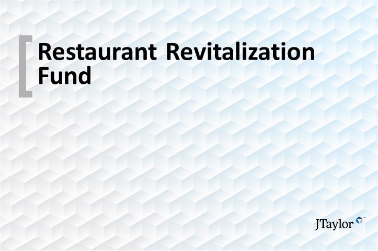Restaurant Revitalization Fund