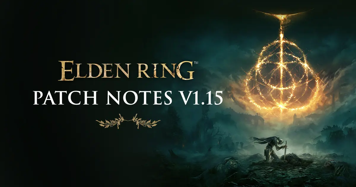 ELDEN RING Patch Notes Version 1.15 | Official Site