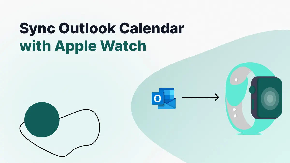 How to Sync Outlook Calendar with Apple Watch (2025 Guide)