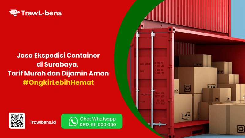 Ekspedisi Container di Surabaya, Tarif Murah dan Dijamin Aman