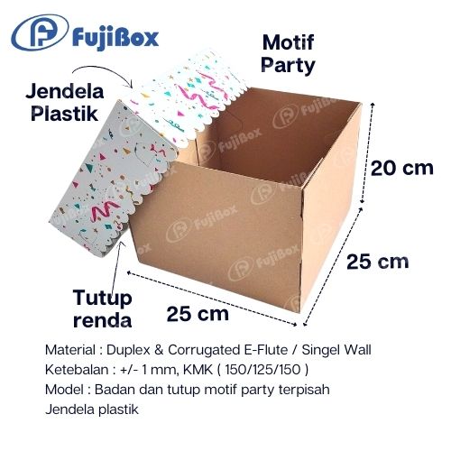 FUJIBOX DUS TART | TART PARTY 25 x 25 x 20 |  TART TINGGI 20cm