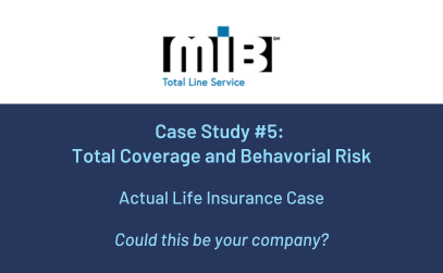 Case Study #5: Total Coverage and Behavioral Risk