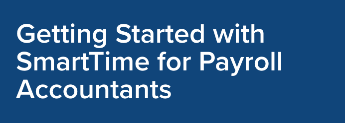 SmartTime for Payroll Accountants Academy Course Title