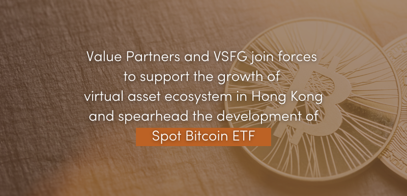 Value Partners and VSFG Announce Strategic Partnership for Supporting the Growth of Virtual Asset Ecosystem in Hong Kong