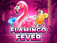 Flamingo Fever