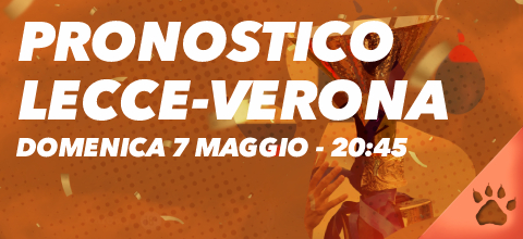 Pronostico Lecce-Verona - 7 maggio 2023 | News & Blog LeoVegas Sport