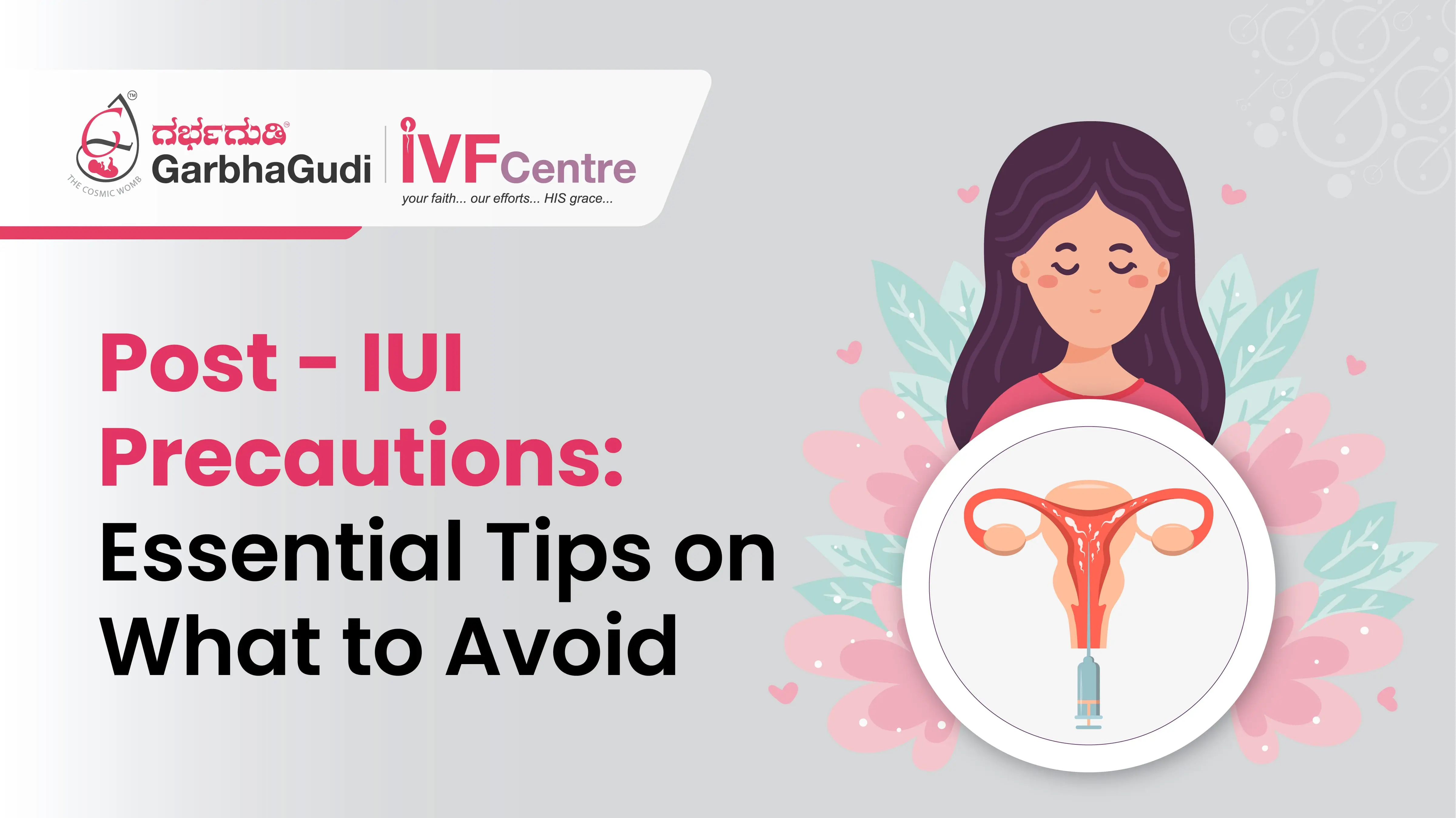 Post-IUI Precautions: Essential Tips on What to Avoid