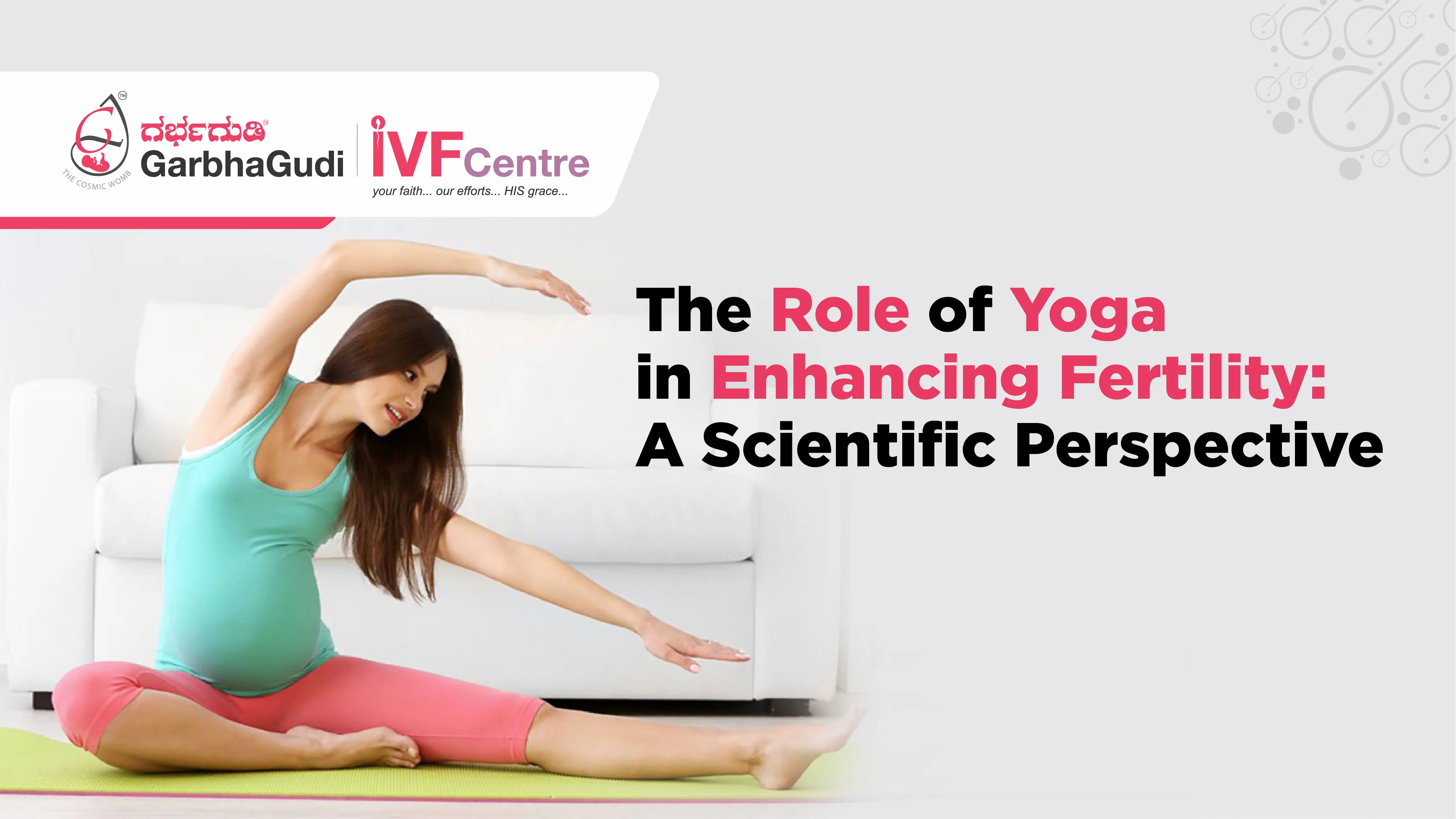 The Role of Yoga in Enhancing Fertility: A Scientific Perspective