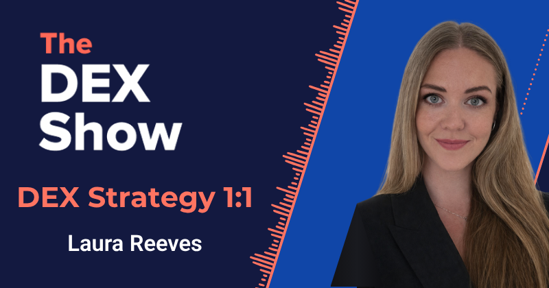 Storytelling as Strategy: DEX Strategy 1:1 with Laura Reeves