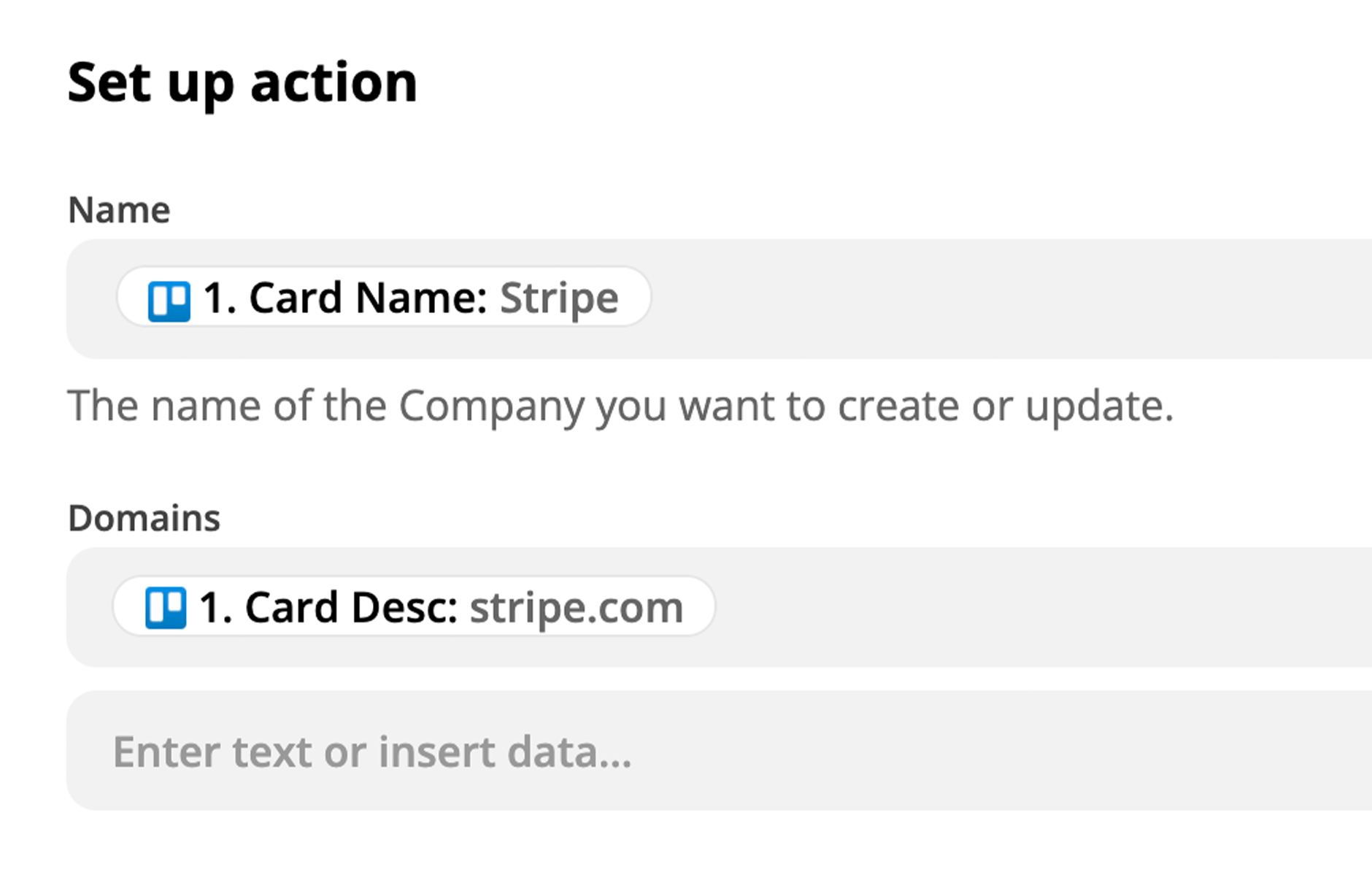 An action step in Zapier is configured to pull the company name and domain from Trello, using values from step 1 in the Zap.