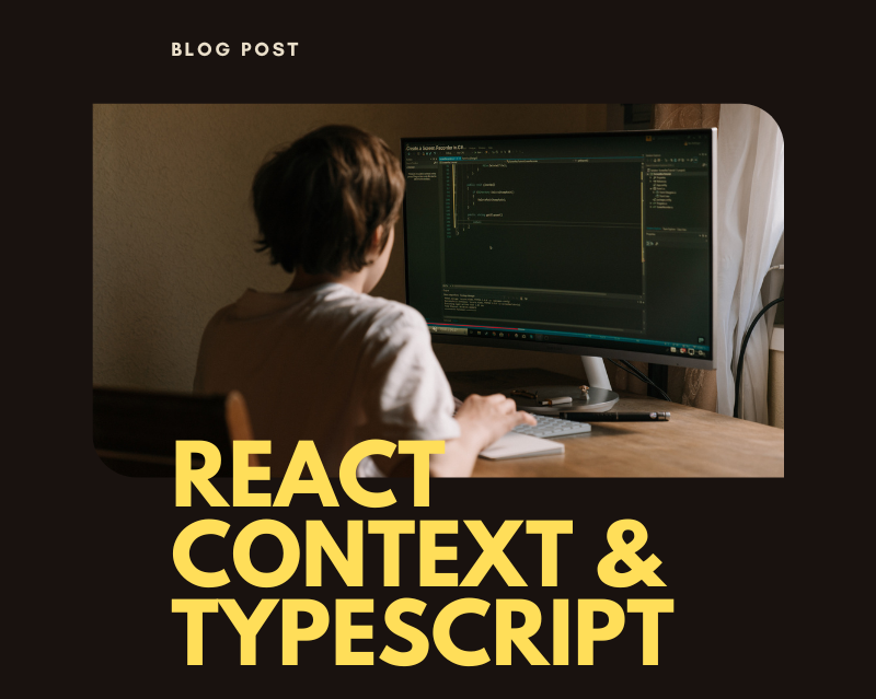 How to use React Context with TypeScript 2021 (Beginner Friendly)