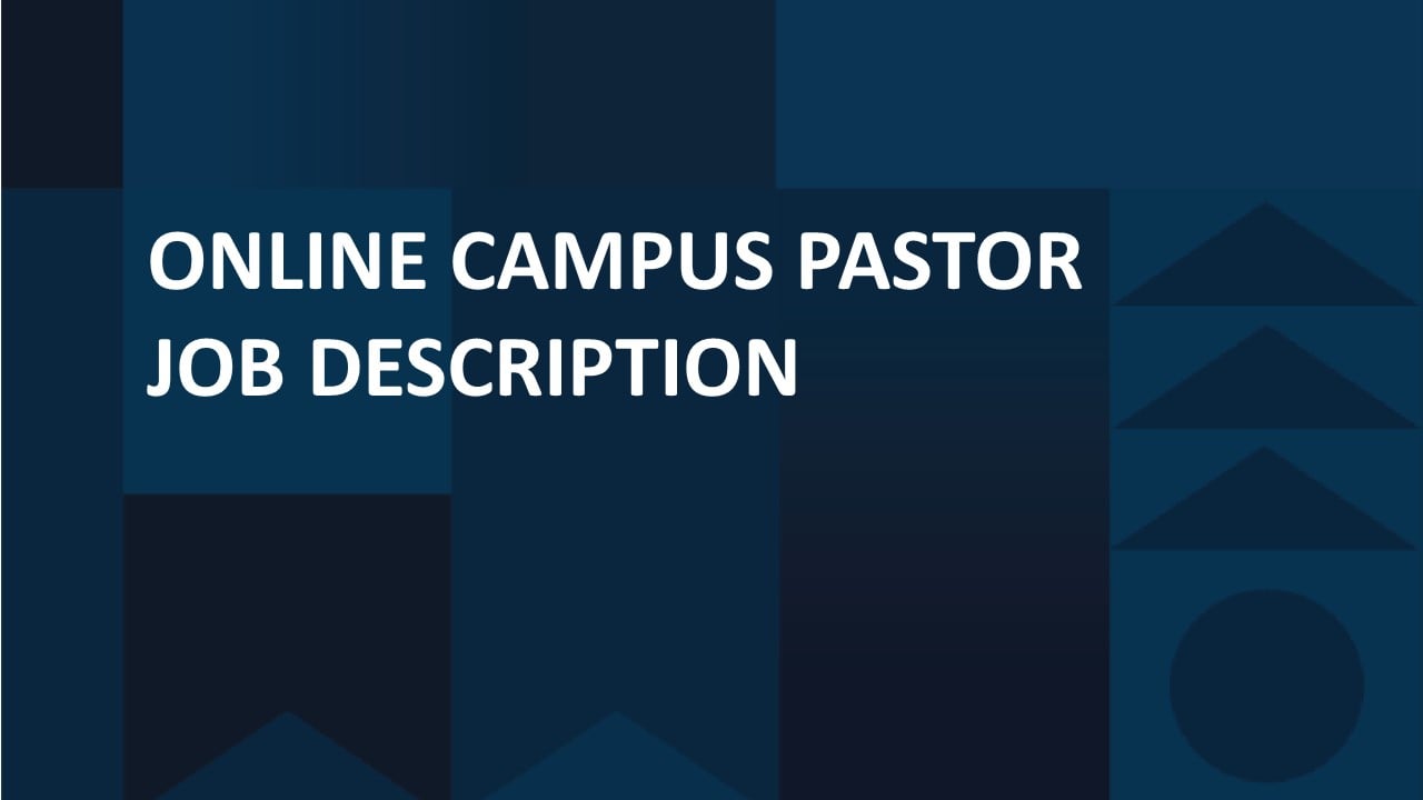 Descripción del puesto de pastor del campus en línea