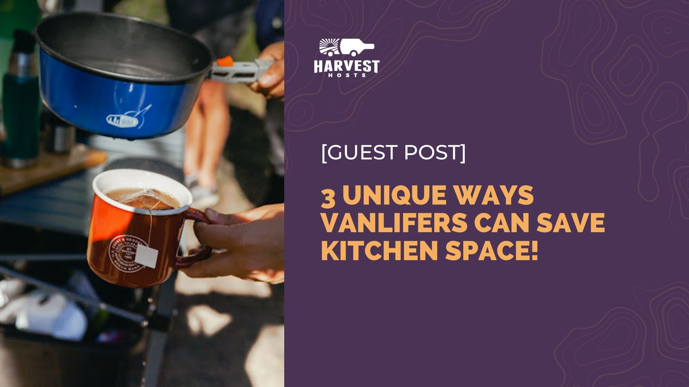 3 Unique Ways Vanlifers Can Save Kitchen Space!