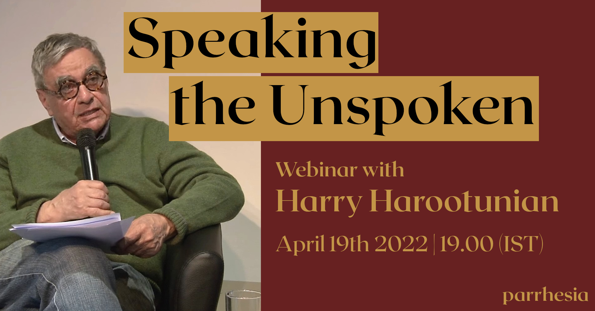 Speaking the Unspoken: Webinar with Harry Harootunian