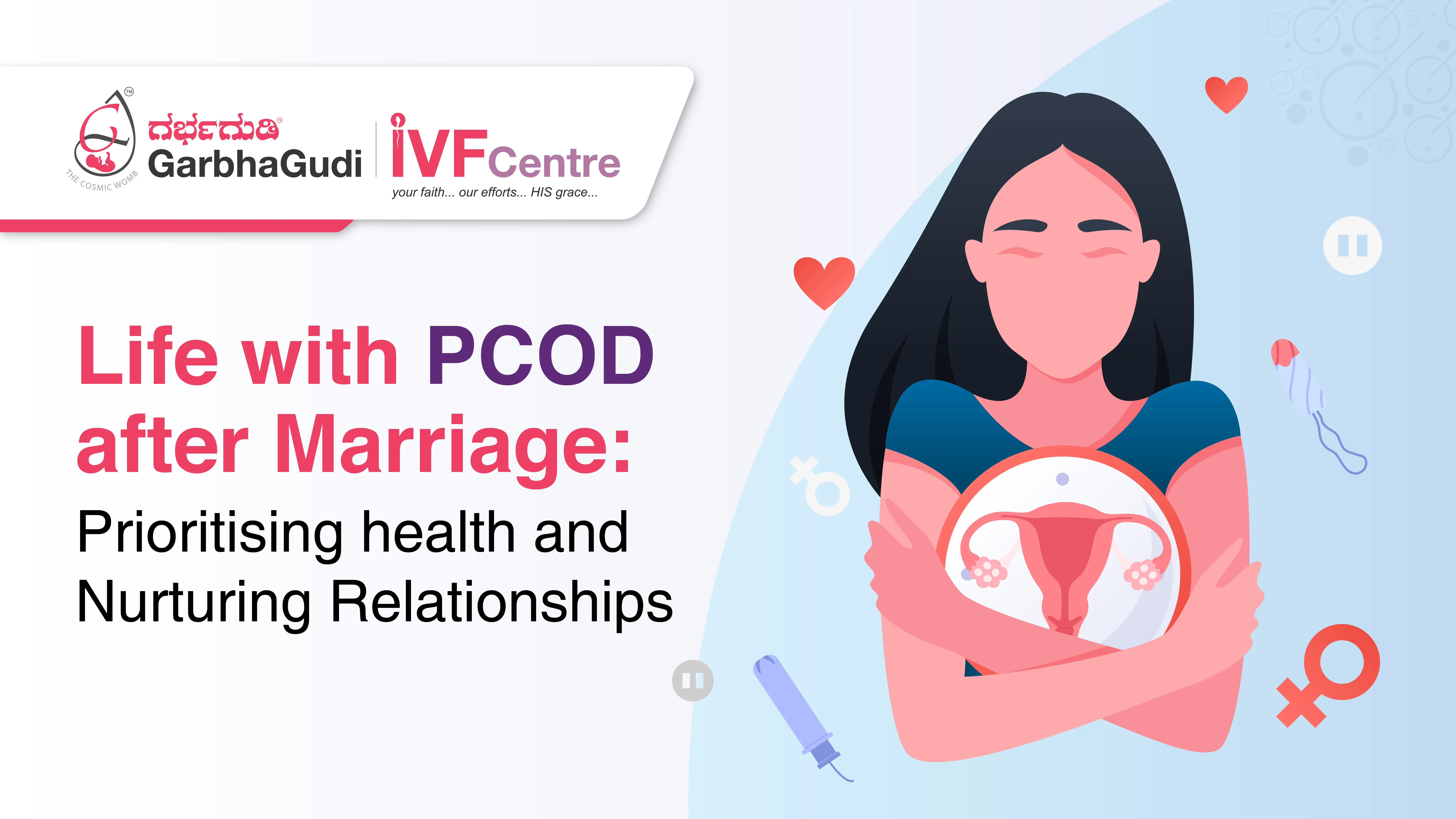 PCOD Problems After Marriage: Symptoms, Causes & Treatment