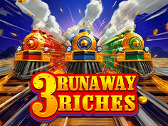3 Runaway Riches