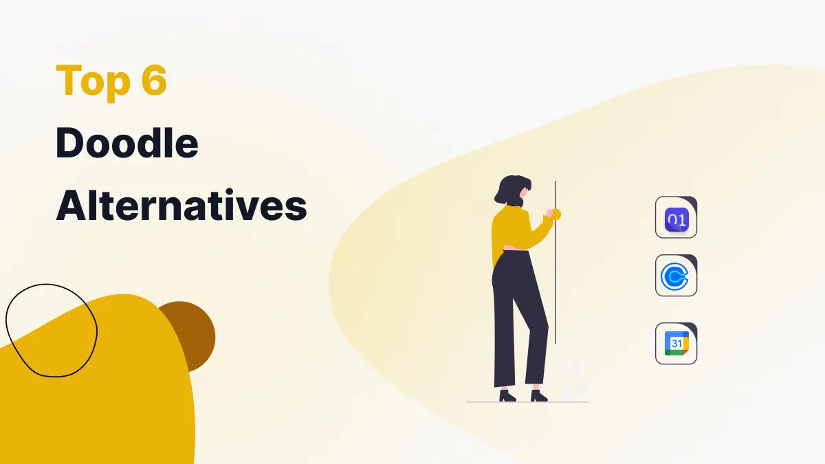6 Best Doodle Alternatives For Scheduling and Polling