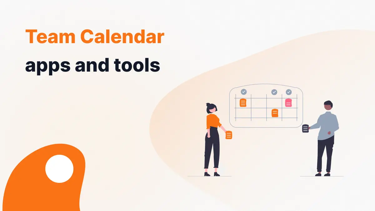 The Best Team Calendar Tools And Apps in 2024