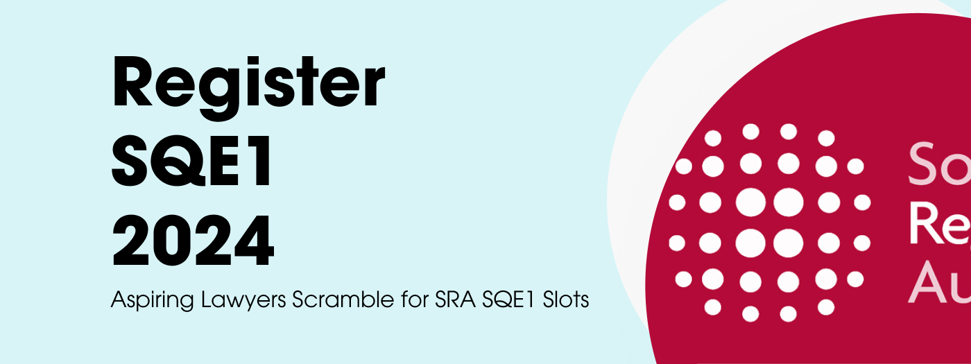 Register SQE1 2024: Aspiring Lawyers Scramble for SRA SQE1 Slots