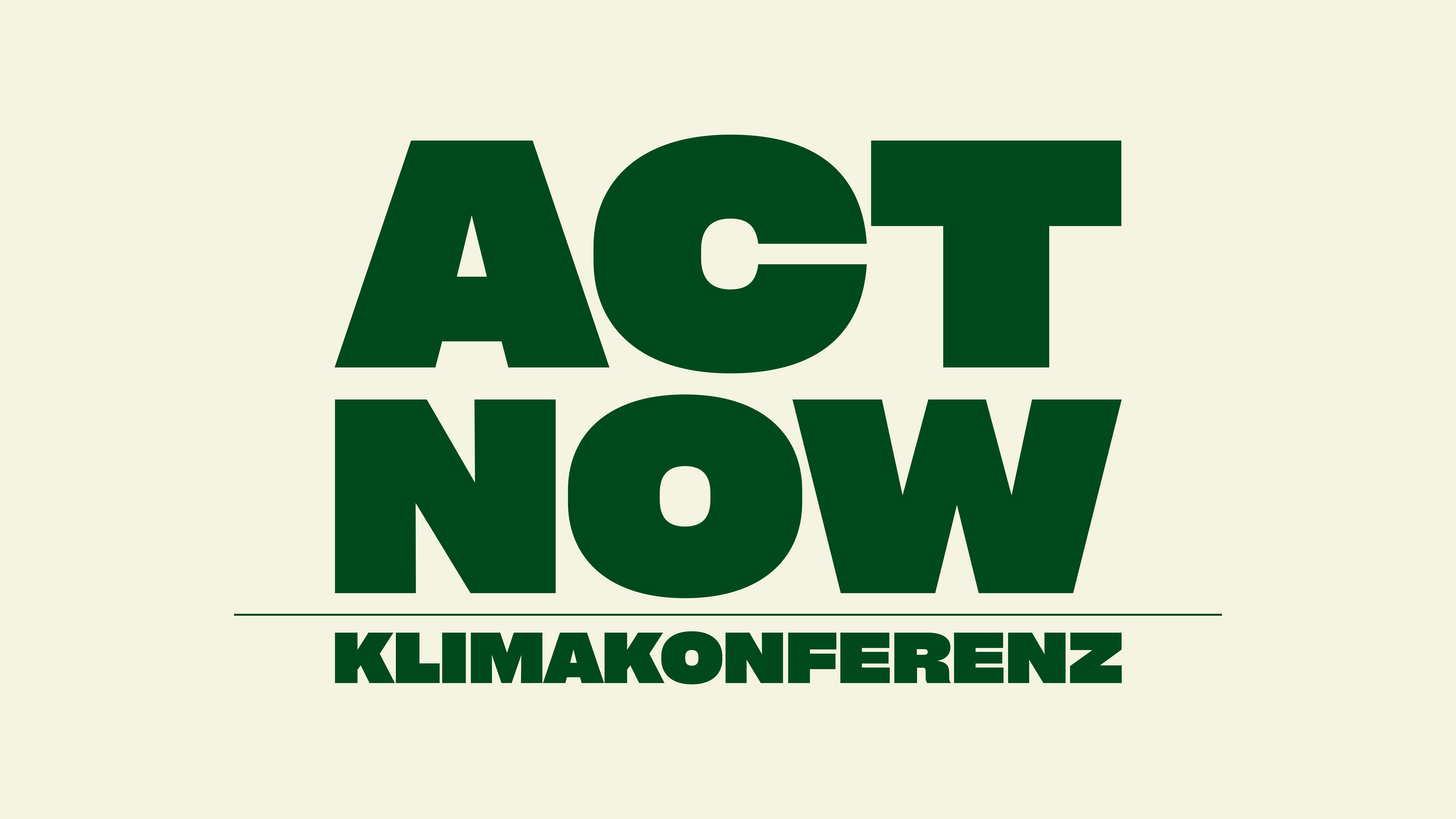 ACT NOW! Klimakonferenz