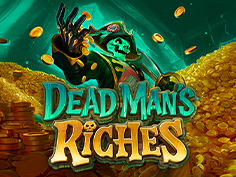 Dead Mans Riches
