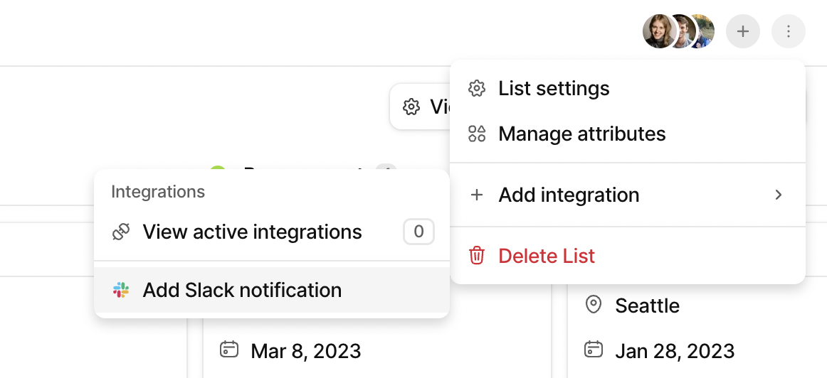 The dropdown that appears when the ⋮ icon is clicked in the top right corner of a list. It contains options to add an integration and then add a Slack notification.