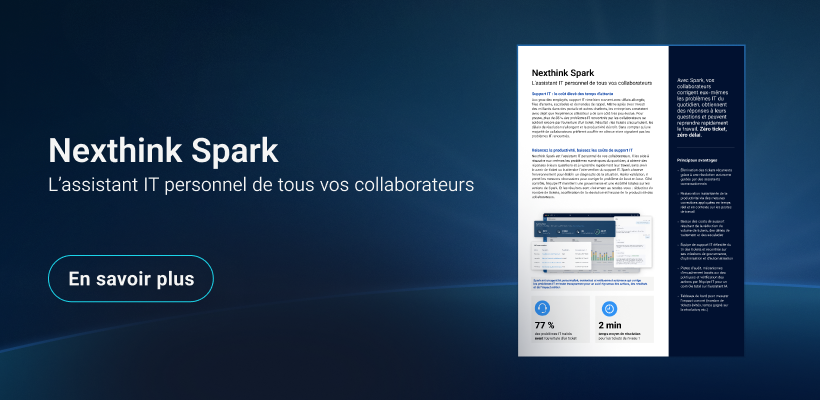 La fiche solution Nexthink Spark | Nexthink