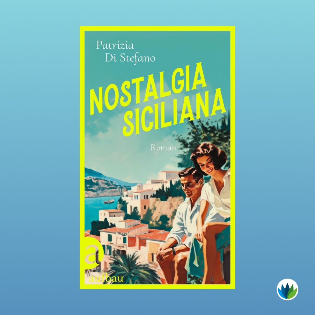 Bücher für den Sommerurlaub – Nostalgia Siciliana.png