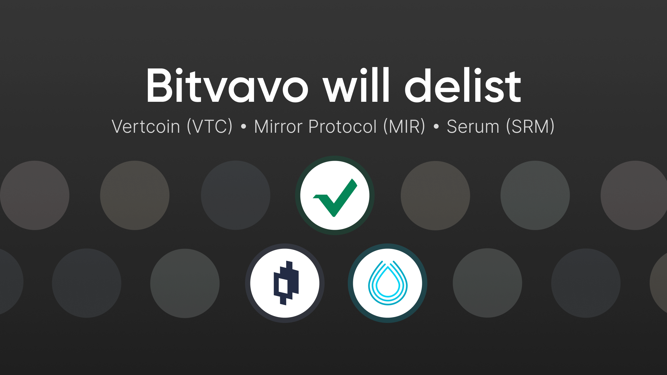 bitvavo-will-delist-vtc-mir-and-srm-bitvavo