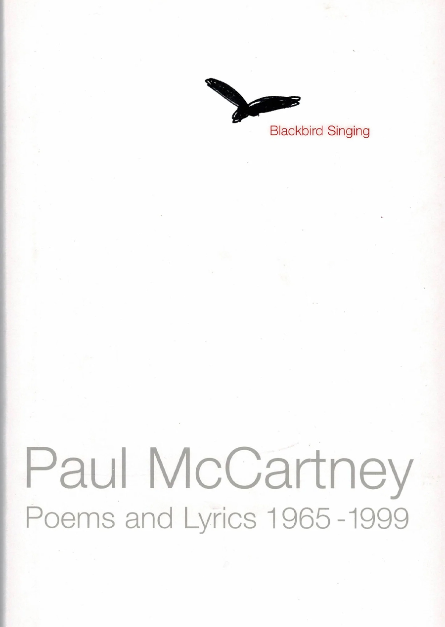 Paul McCartney | Books | Blackbird Singing: Poems and Lyrics 1965-1999